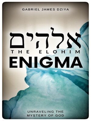 cover image of The Elohim Enigma
